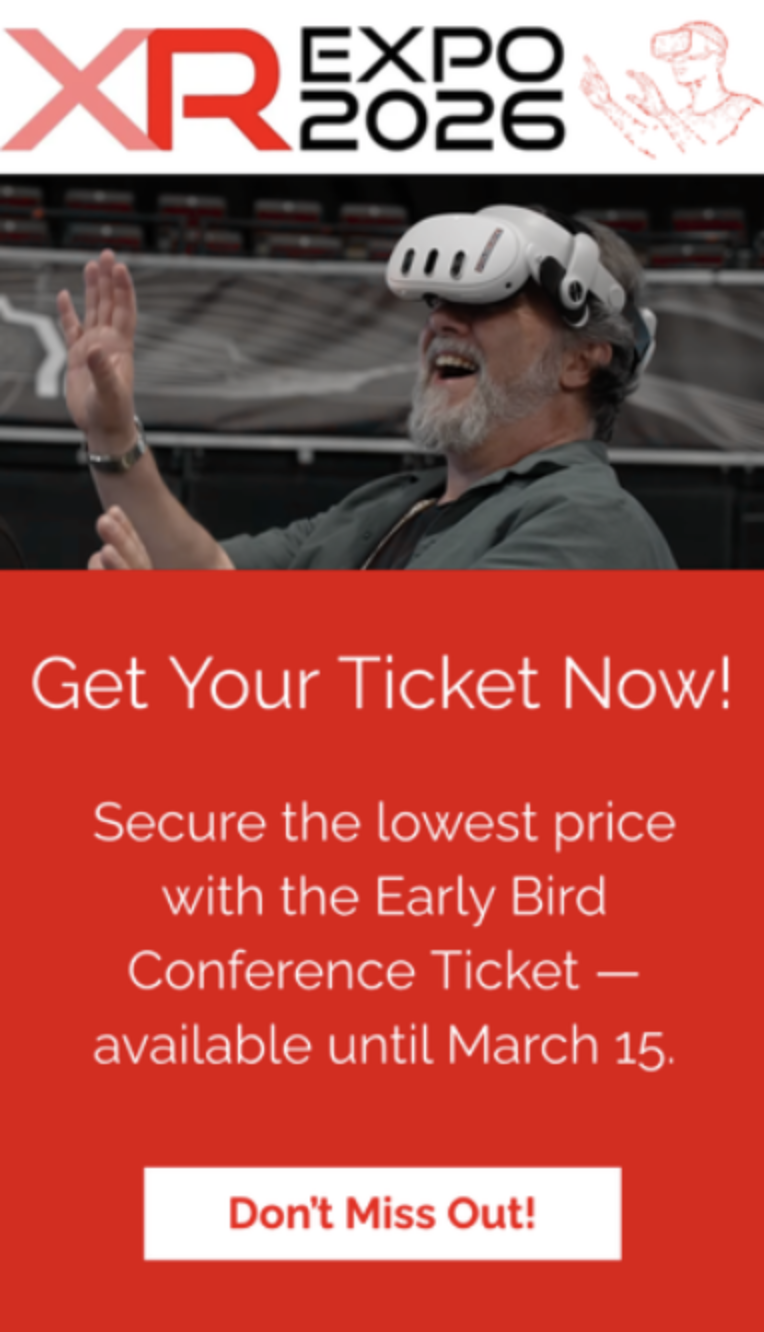 Don’t miss out – get your early-bird conference ticket for XR EXPO 2026 now!