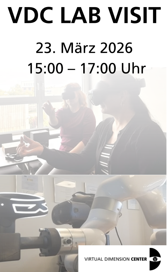 XR live erleben – Lab Visit am Virtual Dimension Center (VDC) am 23. März 2026